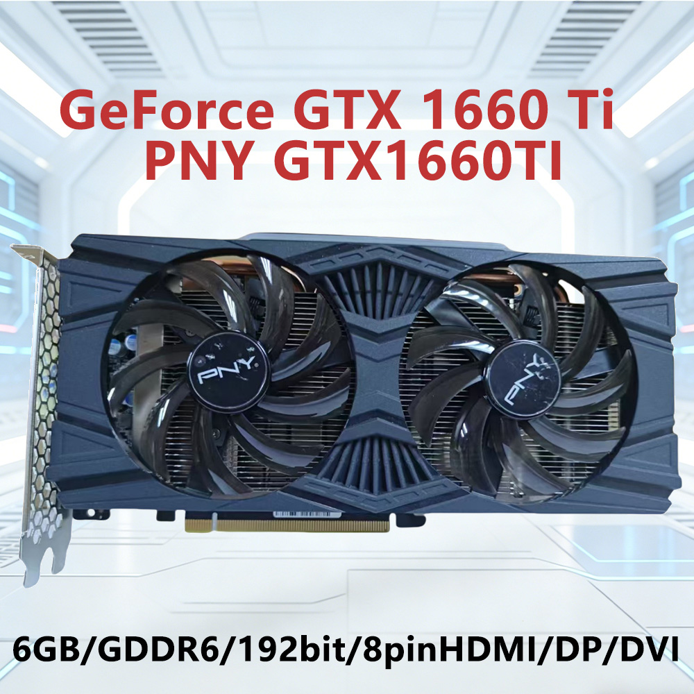 PNY GeForce GTX 1660 Ti 6GB GD - Pc Gaming Graphics Card 评论和价格